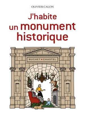 cover image of J'habite un monument historique